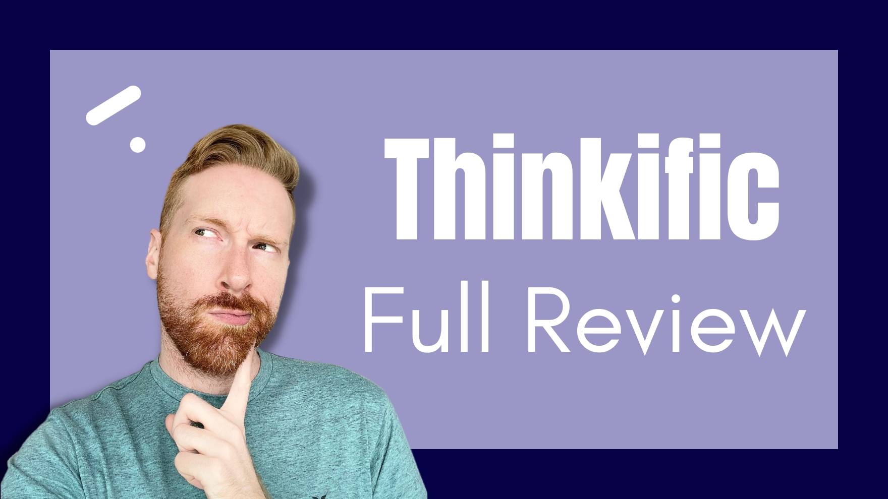 Thinkific full review with pros and cons