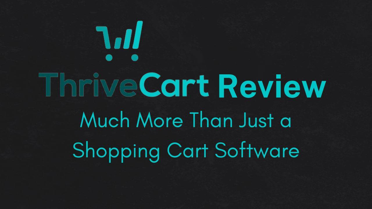 ThriveCart Review to sell digital products