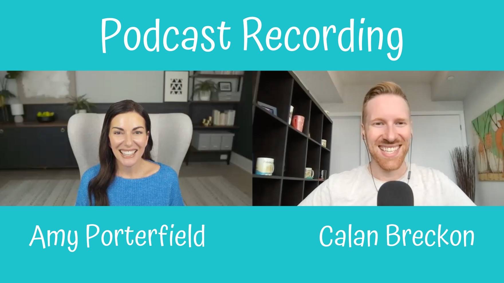Amy Porterfield Podcasting with Calan Breckon
