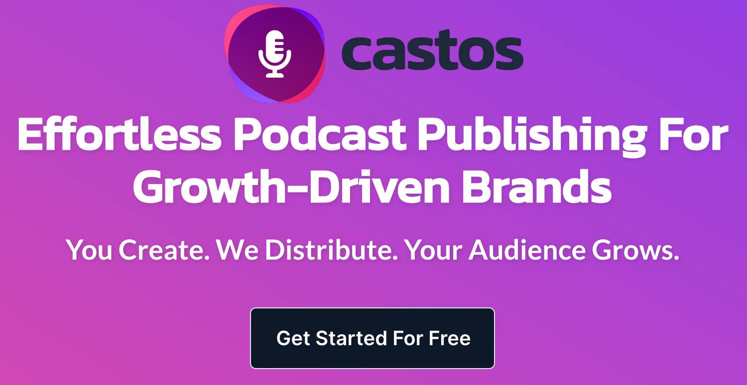 Castos Podcast Hosting Platform