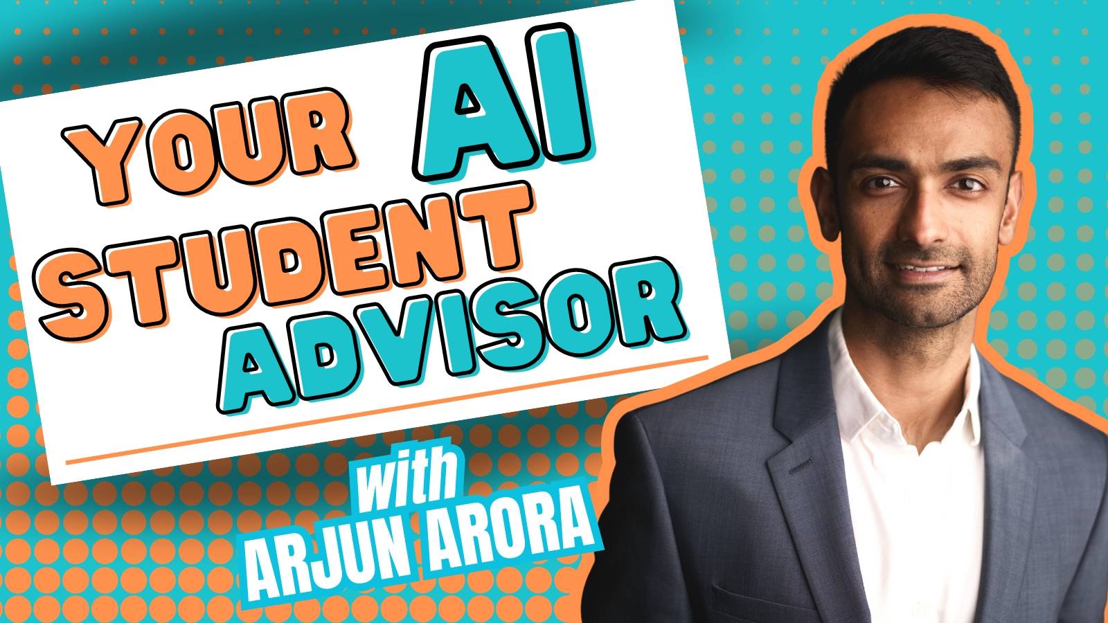 Meet Kelly Your AI Student Advisor with Arjun Arora from Advisor AI