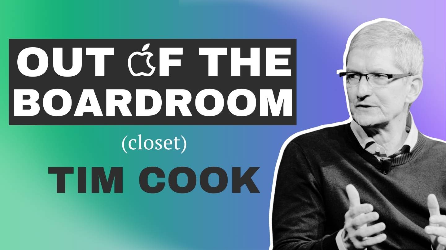 Out of the Boardroom (closet): Tim Cook Gay Apple CEO