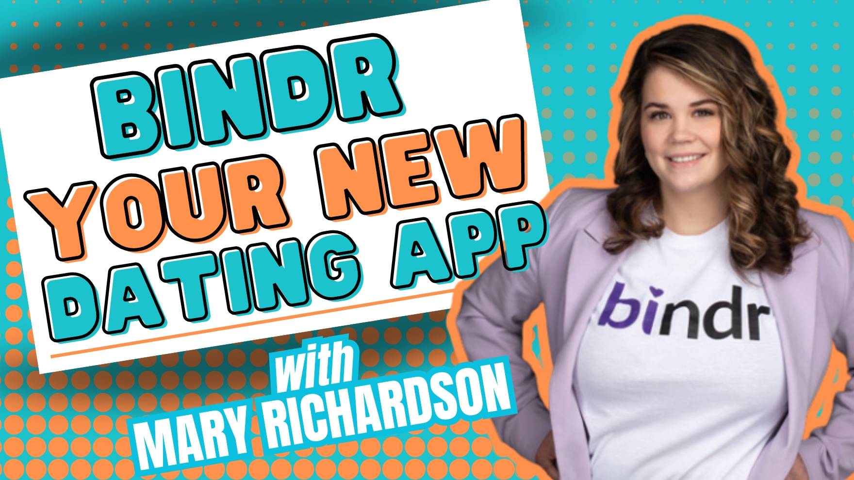 Bindr: Your New Dating App